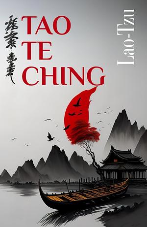 Tao Te Ching by Laozi