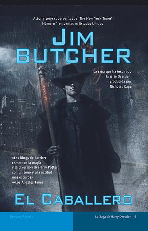 El caballero by Jim Butcher