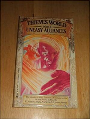 Uneasy Alliances by C.S. Williams, Robin Wayne Bailey, C.J. Cherryh, Diana L. Paxson, Jon DeCles, Chris Morris, Lynn Abbey, Robert Lynn Asprin