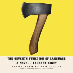 The Seventh Function of Language by Laurent Binet