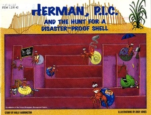 Herman, P.I.C and the Hunt for a Disaster-Proof Shell by Holly Harrington, Andy Jones