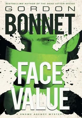 Face Value by Gordon Bonnet