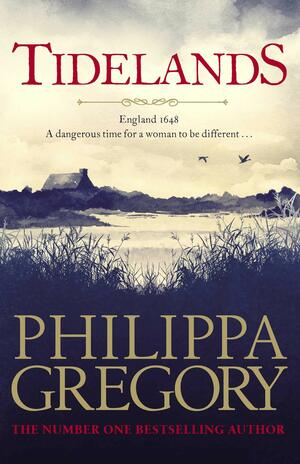 Tidelands by Philippa Gregory