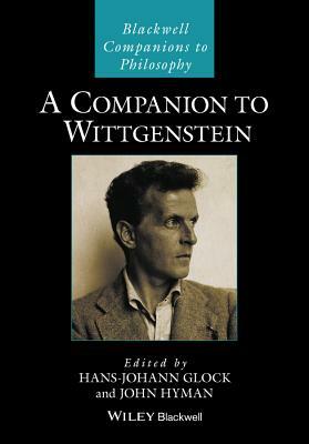 A Companion to Wittgenstein by 