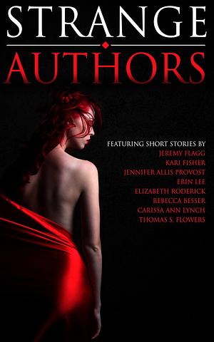 Strange Authors by Kari Fisher