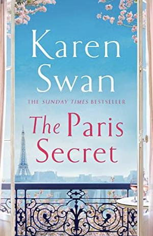 The Paris Secret by Karen Swan