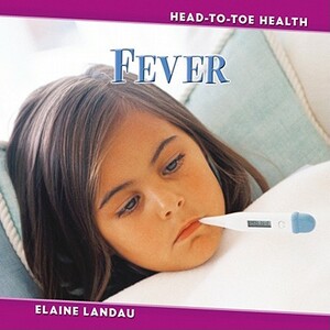 Fever by Elaine Landau