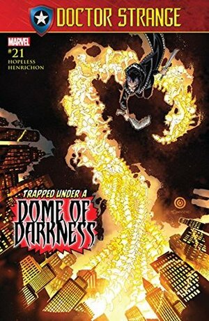 Doctor Strange #21 by Dennis Hopeless, Niko Henrichon, Chris Bachalo