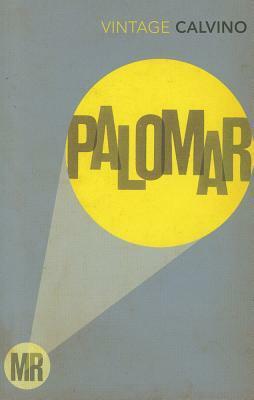 Mr. Palomar by Italo Calvino