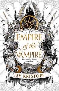 Empire of the Vampire by Jay Kristoff