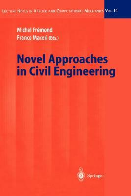 Novel Approaches in Civil Engineering by 