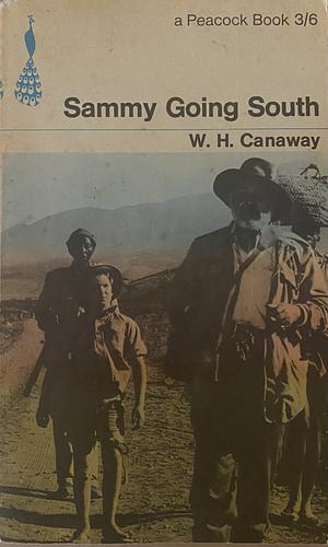 Sammy Going South by W.H. Canaway