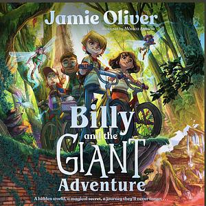 Billy and the Giant Adventure  by Jamie Oliver