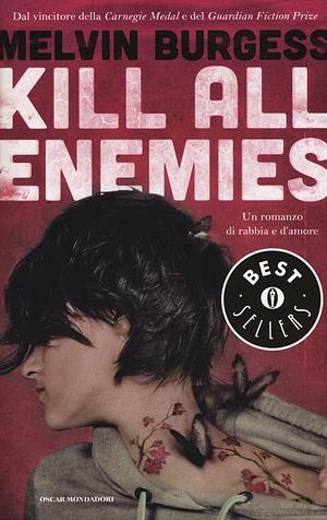 Kill all enemies by Melvin Burgess