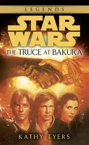 The Truce at Bakura by Kathy Tyers