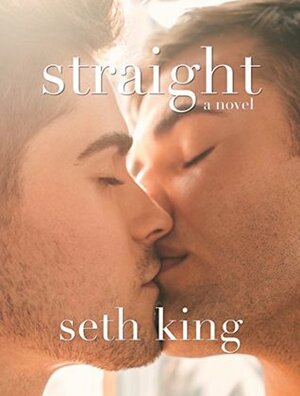 Straight by Seth King