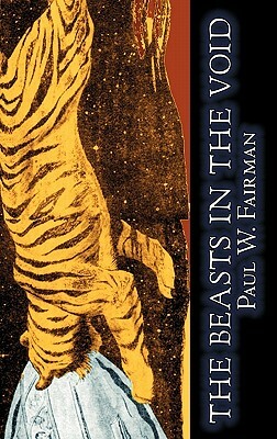 The Beasts in the Void by Paul W Fairman, Science Fiction, Fantasy by Paul W. Fairman