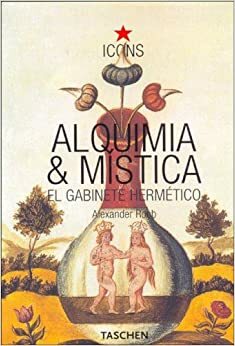Alquimia & Mística by Alexander Roob