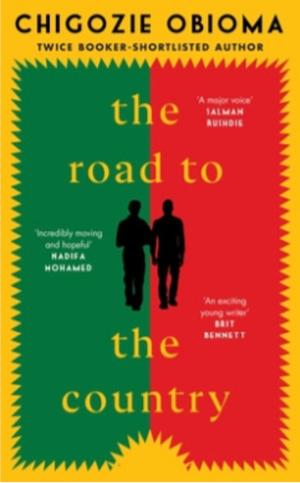 The Road to the Country by Chigozie Obioma