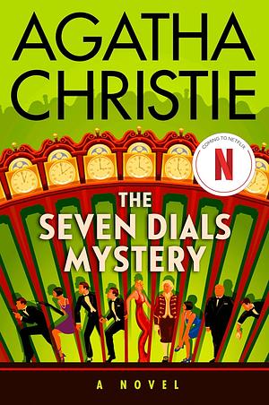 The Seven Dials Mystery by Agatha Christie