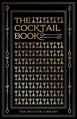 The Cocktail Book by The British Library