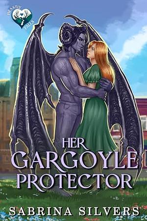 Her Gargoyle Protector by Sabrina Silvers