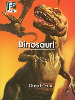 Dinosaur! by David Orme