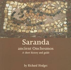 Saranda: Ancient Onchesmos: A Short History and Guide by Richard Hodges