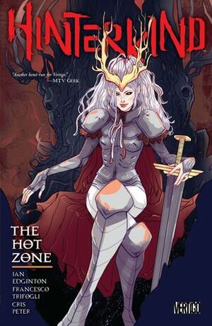 Hinterkind, Vol. 3: The Hot Zone by Francesco Trifogli, Ian Edginton