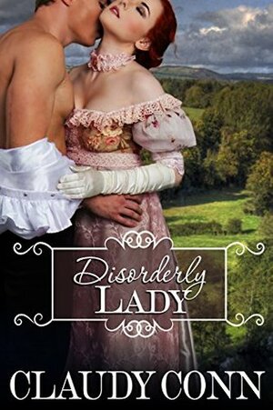Disorderly Lady by Claudy Conn
