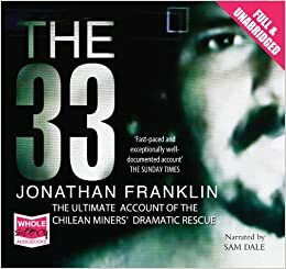 The 33 by Jonathan S. Franklin, Sam Dale