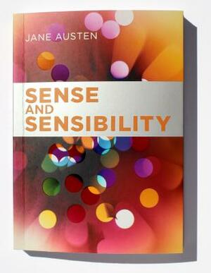 Sense and Sensibility by Jane Austen