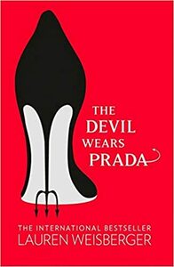 The Devil Wears Prada by Lauren Weisberger