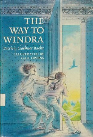 The Way to Windra by Patricia Baehr