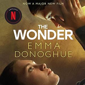 The Wonder by Emma Donoghue