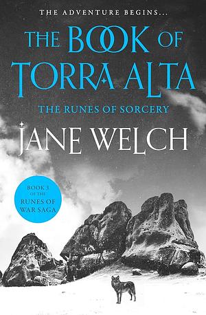 The Runes of Sorcery by Jane Welch
