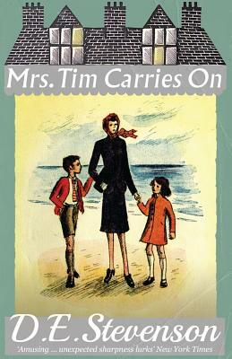 Mrs. Tim Carries On by D.E. Stevenson