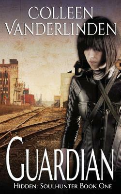 Guardian by Colleen Vanderlinden