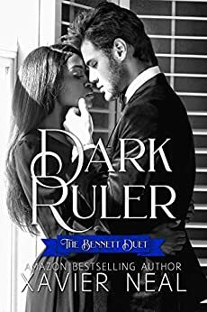 Dark Ruler by Xavier Neal