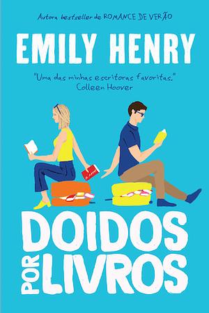 Doidos por livros by Emily Henry