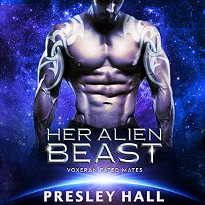 Her Alien Beast by Presley Hall