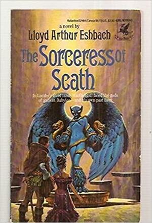 The Sorceress of Scath (Worlds of Lucifer #3) by Lloyd Arthur Eshbach