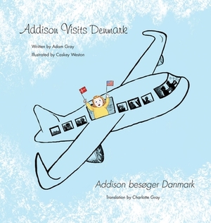 Addison Visits Denmark by Adam Gray