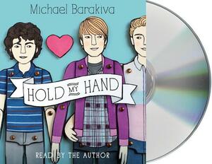 Hold My Hand by Michael Barakiva