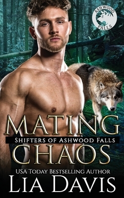 Mating Chaos by Lia Davis