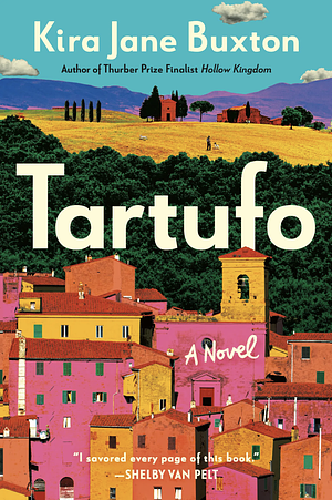 Tartufo by Kira Jane Buxton