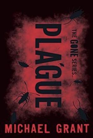Plague by Michael Grant