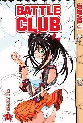 Battle Club Volume 1 by Yuji Shiozaki, Yuji Shiozaki