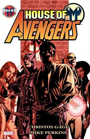 House of M: Avengers by Mike Perkins, Christos Gage