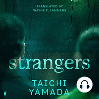 Strangers by Taichi Yamada